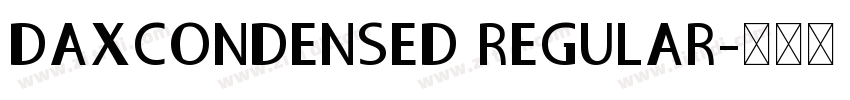 DAXCONDENSED REGULAR字体转换